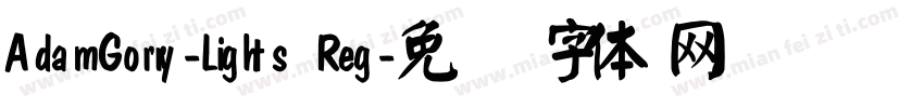 AdamGorry-Lights Reg字体转换